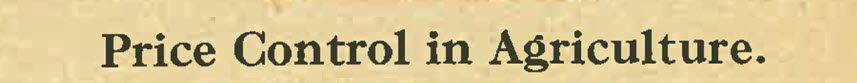 Price Control in Agriculture